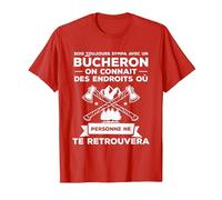 Idée Drôle De Cadeau De Travail du Bois pour Un Bûcheron T-Shirt, Homme, Rouge, XXL
