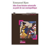 Idée d'une histoire universelle au point de vue cosmopolitique – Gallimard
