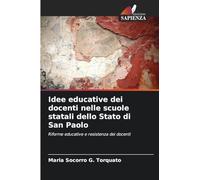 Idee educative dei docenti nelle scuole statali dello Stato di San Paolo
