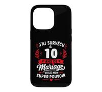 Idée Humour Blague Couple J’AI Survécu à 10 Ans de Mariage Coque pour iPhone 13 Pro