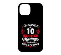 Idée Humour Blague Couple J’AI Survécu à 10 Ans de Mariage Coque pour iPhone 14