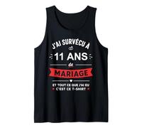 Idée Humour Blague Couple J’AI Survécu à 11 Ans de Mariage Débardeur