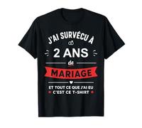Idée Humour Blague Couple J’AI Survécu à 2 Ans de Mariage T-Shirt