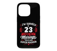 Idée Humour Blague Couple J’AI Survécu à 23 Ans de Mariage Coque pour iPhone 13 Pro