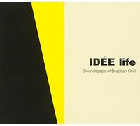IDEE Life-Soundscape of Brazillian Chill-