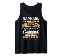 Idée Trouver Raphael Humour Prénom personnalisé Raphael Débardeur