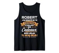 Idée Trouver Robert Humour Prénom personnalisé Robert Débardeur