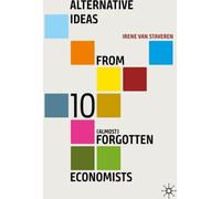 Idées alternatives de 10 économistes (presque) oubliés
