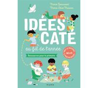 Idées caté au fil de l'année - ressources pour le primaire - Marie Beaussant - Mame - broché - Guide