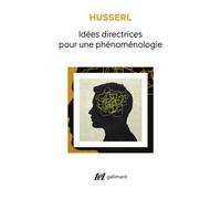 Idées directrices pour une phénoménologie - - Edmund Husserl - Gallimard - Livre