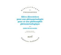 Idées directrices pour une phénoménologie pure et une philosophie phénoménologique
