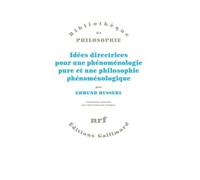 Idées directrices pour une phénoménologie pure et une philosophie phénoménologique