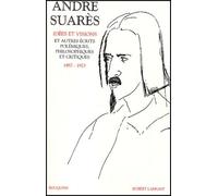 Idées Et Visions Et Autres Écrits Polémiques, Philosophiques Et Critiques, 1897-1923 - Volume 1