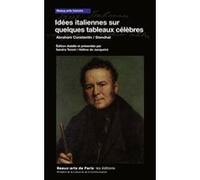 Idees italiennes sur quelques tableaux celebres Constantin abraham / stendhal (Auteur)