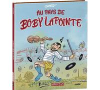 IDEES PLUS Au pays de Boby Lapointe