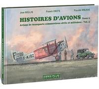 IDEES PLUS Histoires d'avions tome 6