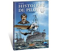 IDEES PLUS Histoires de pilotes tome 6
