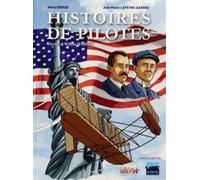 IDEES PLUS Histoires de pilotes tome 7 - Orville et Wilbur Wright