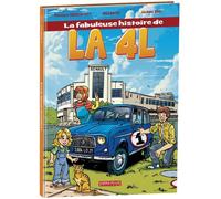 Idées Plus La fabuleuse histoire de la 4L