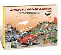 IDEES PLUS Nationale 7, de Paris à Menton ! tome 1