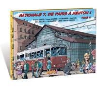 IDEES PLUS Nationale 7, de Paris à Menton ! tome 4