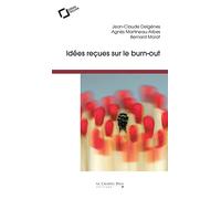 Idees recues sur le burn-out