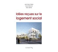 Idees recues sur le logement social - Jean-Marc Stébé - Cavalier Bleu Eds - broché - Essai