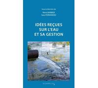Idées Reçues Sur L'eau Et Sa Gestion