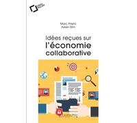Idees recues sur l'economie collaborative - Assen Slim - Cavalier Bleu Eds - broché - Etude