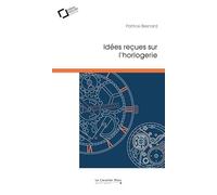 Idées reçues sur l'horlogerie