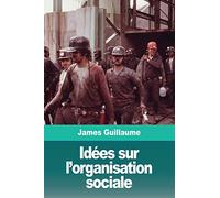 Idées sur l'organisation sociale