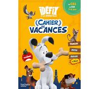 Idéfix - Cahier de vacances 2025 - CE1 / CE2 - Daniel Berlion - Hachette Education - broché - Scolaire / Universitaire