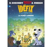 Idéfix et les Irréductibles Tome 6 - La forêt lumière