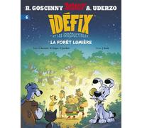 Idéfix et les Irréductibles Tome 6 - La forêt lumière - René Goscinny - Albert Rene - broché - Bande dessinée