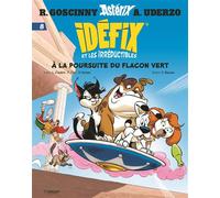 Idéfix et les Irréductibles Tome 8 - A la poursuite du flacon vert - René Goscinny - Albert Rene - broché - Bande dessinée
