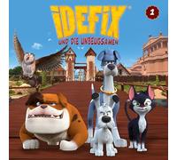 Idefix und die Unbeugsamen - 01: Zaubertrank mit Nebenwirkungen U. a. Gesch. [Import]