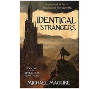 Identical Strangers