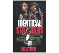 Identical Strangers