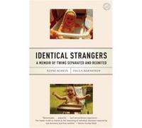 Identical Strangers by Paula Bernstein Elyse Schein, Paula Bernstein (Auteur)