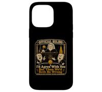 Identifiant Officiel de décision d'accord avec Vous Pickleball Deux Mauvais Coque pour iPhone 14 Pro Max