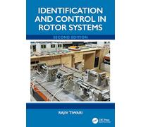 Identification and Control in Rotor Systems: Volume 2