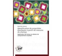 Identification de propriétés élastiques à partir de mesures de champs AZZOUNA-M (Auteur)