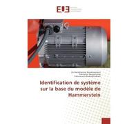 Identification de systeme sur la base du modele de Hammerstein - Zo Ranaivoarison, - Universitaires Europeennes - broché - Etude