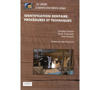 Identification Dentaire - Procédures Et Techniques