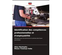 Identification des compétences professionnelles et d'employabilité
