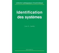 Identification des systèmes - Ioan Doré Landau - Hermes Science Publications - broché - Scolaire / Universitaire