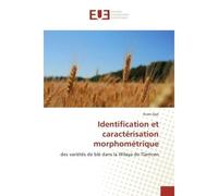 Identification et caractérisation morphométrique - Ikram Djat - Universitaires Europeennes - broché - Essai
