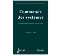 Ioan Doré Landau – Commande des systèmes : conception, identification et mise en oeuvre – 3e éd.