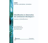 Identification et observation des actionneurs electriques 1 - De Fornel - Hermes Science Publications - broché - Livre