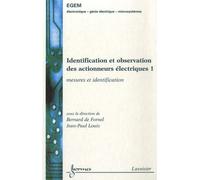 Identification et observation des actionneurs électriques 1 : mesures et identification